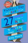 Father's Day Crafts 27 Crafts For Kids To Make For Their Dad's