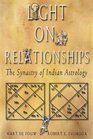 Light on Relationships The Synatry of Indian Astrology