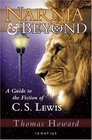 Narnia And Beyond A Guide to the Fiction of C S Lewis