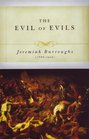 The Evil of Evils The Exceeding Sinfulness of Sin
