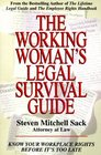 The Working Woman's Legal Survival Guide Know Your Workplace Rights Before It's Too Late
