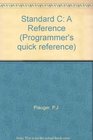 Standard C Programmer's Quick Reference Series