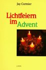 Lichtfeiern im Advent