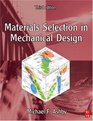 Materials Selection in Mechanical Design Third Edition