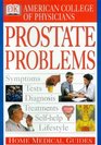 American College of Physicians Home Medical Guide Prostate Problems