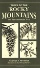 Trees Of The Rocky Mountains  Intermountain West