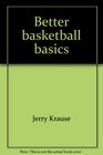 Better basketball basics Before the Xs and Os