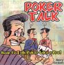 Poker Talk