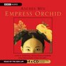 Empress Orchid (Audio CD) (Abridged)
