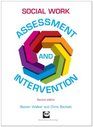 Social Work Assessment and Intervention Second Edition