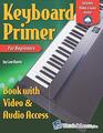 Keyboard Primer Book for Beginners with Video  Audio Access