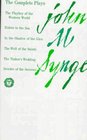 The Complete Plays of John M Synge