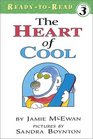 The Heart Of Cool