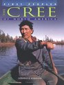 The Cree of North America (First Peoples)