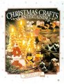 Chrismas Crafts and Entertaining Fun Projects  Gifts plus Great Recipes