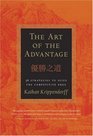 The Art of the Advantage  36 Strategies to Seize the Competitive Edge