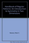 Handbook of Regular Patterns An Introduction to Symmetry in Two Dimensions