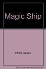 Magic Ship