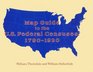 Map Guide to the US Federal Censuses 17901920