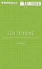 Zen to Done The Ultimate Simple Productivity System