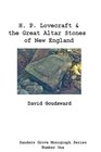 Lovecraft and the Great Altar Stones of New England