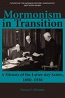 Mormonism in Transition A History of the Latterday Saints 18901930 3rd ed