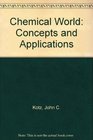 Chemical World Concepts and Applications