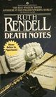 Death Notes (Chief Inspector Wexford, Bk 11)