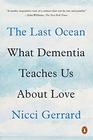 The Last Ocean What Dementia Teaches Us About Love