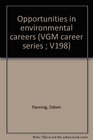 Opportunities in environmental careers