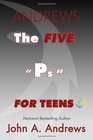 The Five Ps for Teens