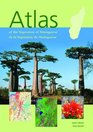 Atlas of the Vegetation of Madagascar
