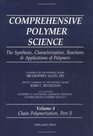 Comprehensive Polymer Science  Chain Polymerization II