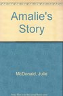 Amalie's Story