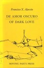 De Amor Oscuro Of Dark Love