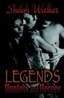 Legends: Hunters and Heroes (Hunters, Bk 7)