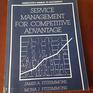 Service Management for Competitive Advantage Instructor's Manual/Test Bank