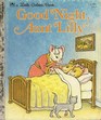 Good Night, Aunt Lilly (A Little Golden Book)