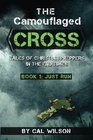 The Camouflaged Cross Tales Of Christian Preppers In The End Times
