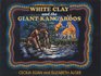 White Clay and the Giant Kangaroo