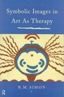 Symbolic Images in Art As Therapy