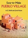 EasytoMake Pueblo Village