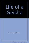 Life of a Geisha