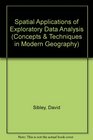 Spatial applications of exploratory data analysis