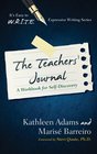 The Teacher's Journal A Workbook for Self Discovery