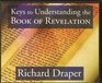 Keys to Understanding the Book of Revelations 5 CD Set