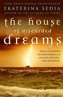 The House of Discarded Dreams