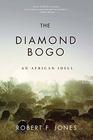 The Diamond Bogo An African Idyll