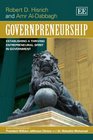 Governpreneurship Establishing a Thriving Entrepreneurial Spirit in Government