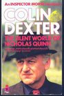 The Silent World of Nicholas Quinn (Inspector Morse, Bk 3)